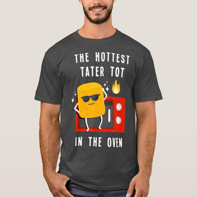 T-shirt Le Tot De Tateau Le Plus Hotté Dans La Pomme De Te (Devant)