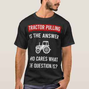 T-shirt Le tracteur de traction de la réponse