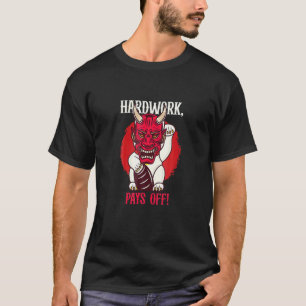 T-shirt Le travail acharné porte toujours ses fruits Symbo