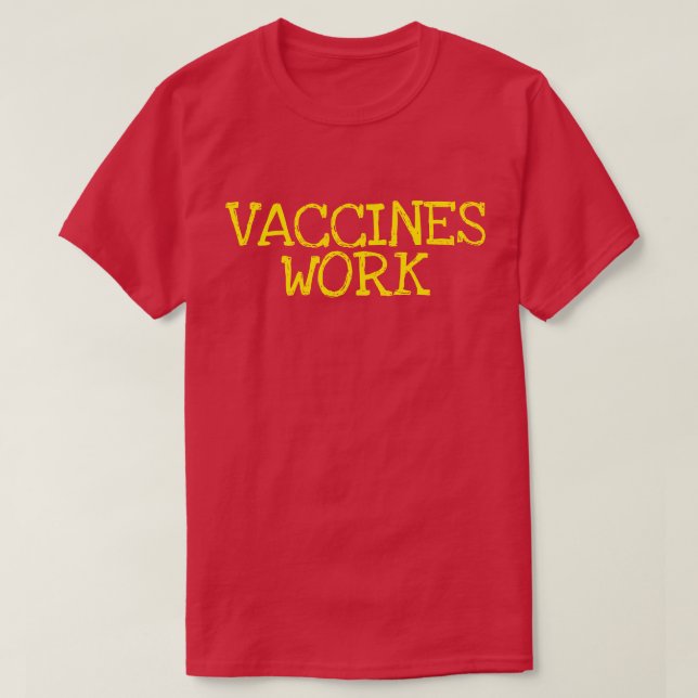 T-shirt Le travail des vaccins (Design devant)