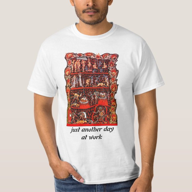 T-shirt Le travail est chemise d'enfer (Devant)