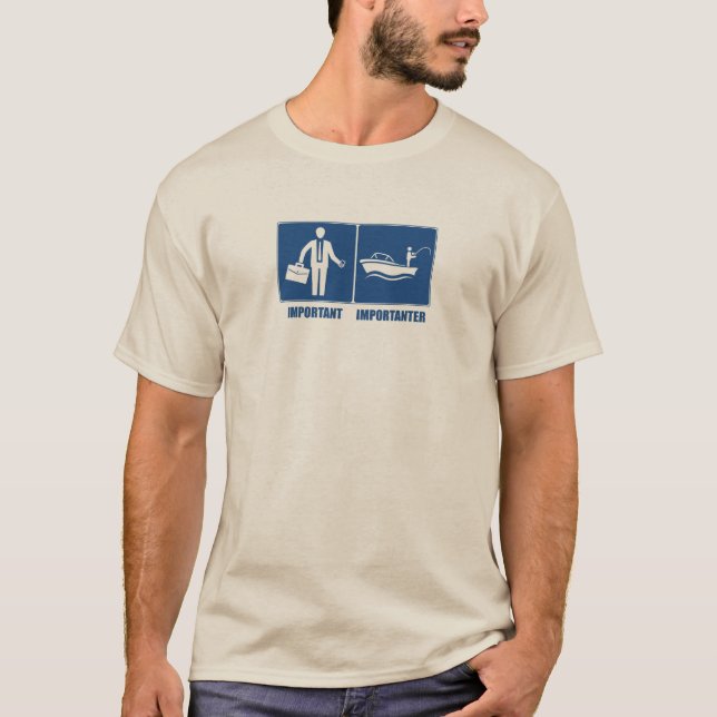 T-shirt Le Travail Est Important, La Pêche Est Importante (Devant)