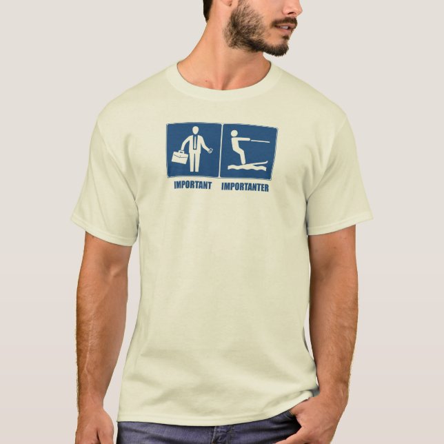T-shirt Le Travail Est Important, Le Ski Nautique Est Impo (Devant)