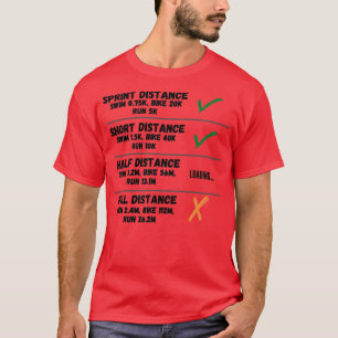 T-shirt Le triahlon de courte distance est fait La demi-di