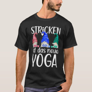 T-shirt Le tricot est le nouveau gnome de yoga pour les pa