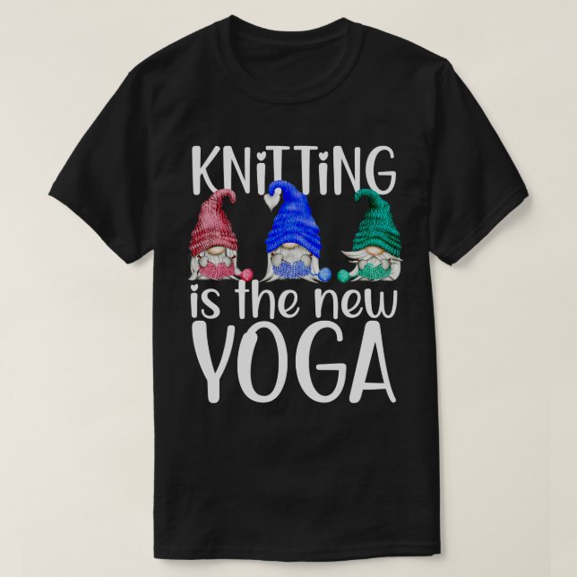 T-shirt Le tricot Est Le Tricot Des Gnomes De New Yoga Drô (Design devant)