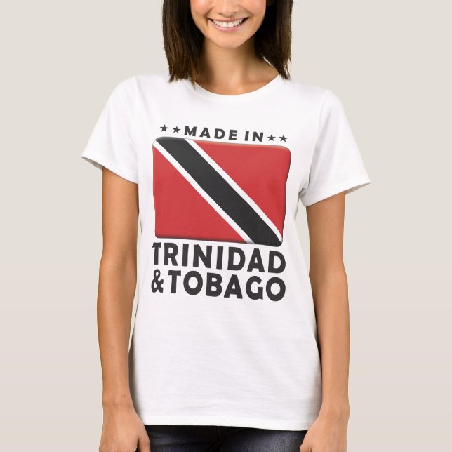 T-shirt Le Trinidad-et-Tobago a fait (Devant)