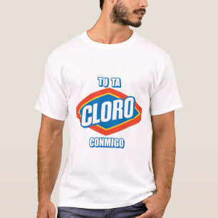 T-SHIRT LE TU MERCI CLORO CONMIGO