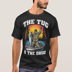 T-shirt Le Tug Est Ma Drogue Drôle Aiguille De Pêche Pour 