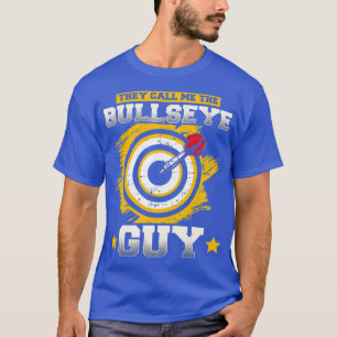 T-shirt Le type Call Me Darts Bullseye