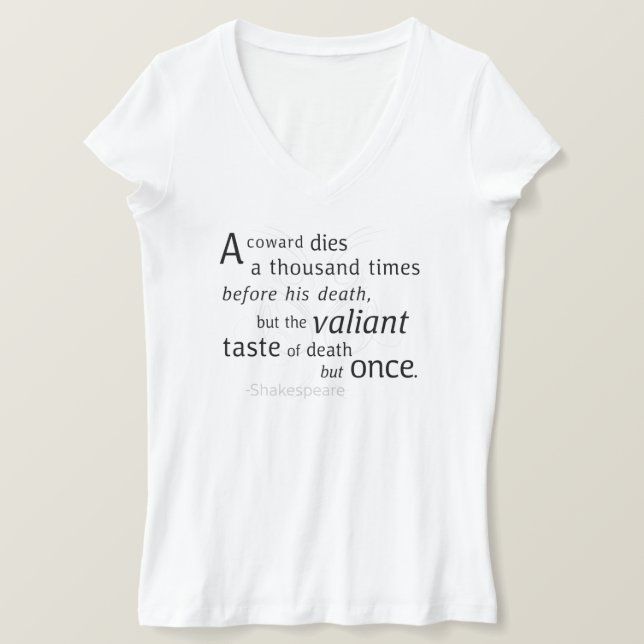 T-shirt Le Valiant meurt mais une fois Shakespeare (Design devant)