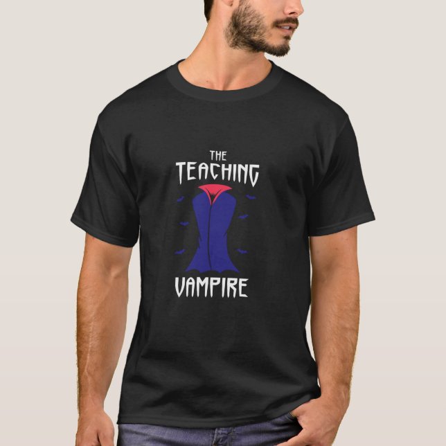 T-shirt Le Vampire Enseignement Halloween Enseignant Vie T (Devant)