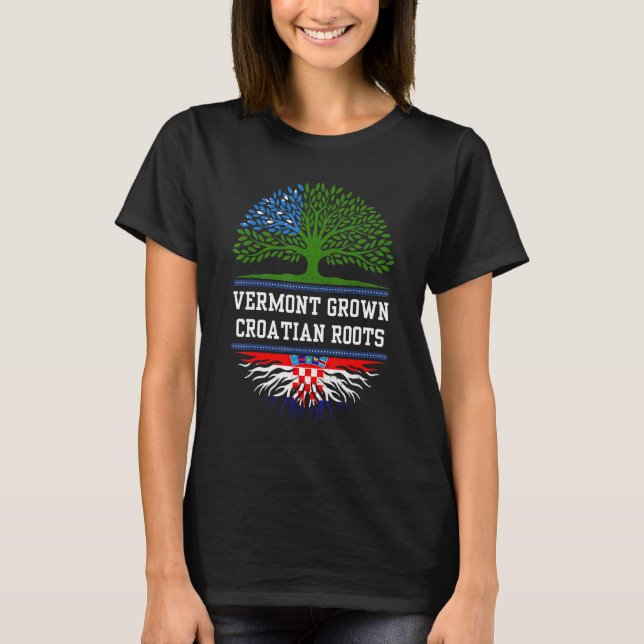 T-shirt Le Vermont Croît Avec Les Racines Croates Croatie (Devant)