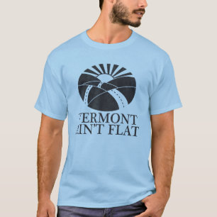 T-shirt Le Vermont n'est pas plat