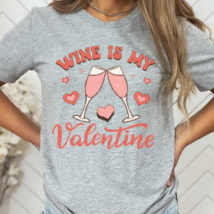T-shirt Le Vin Est Ma Chemise Saint Valentin, Amoureux Du