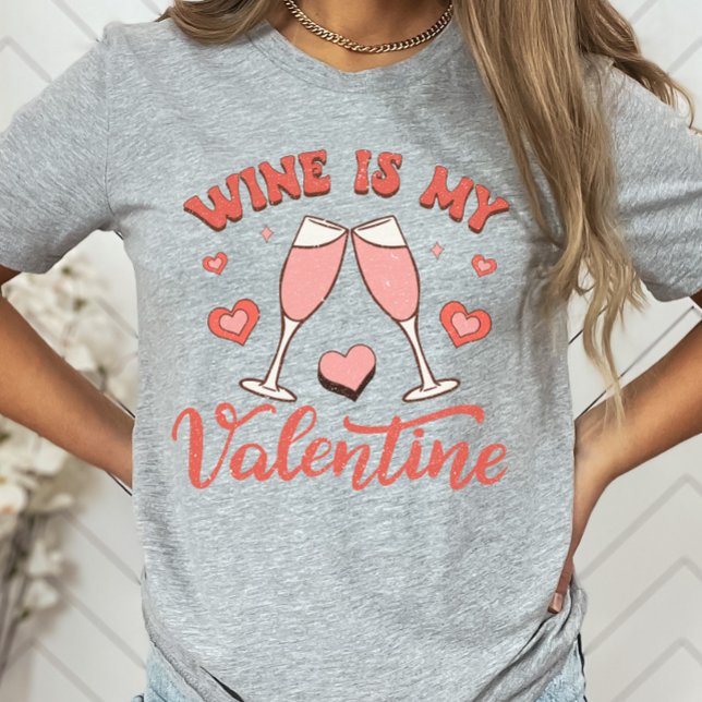 T-shirt Le Vin Est Ma Chemise Saint Valentin, Amoureux Du  (Créateur téléchargé)