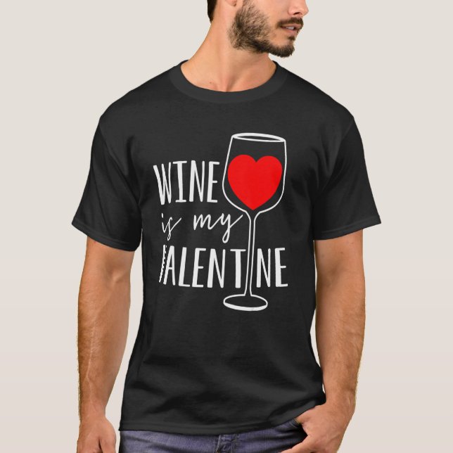 T-shirt Le Vin Est Mon Vin Valentin Coeur du Vin Valentine (Devant)