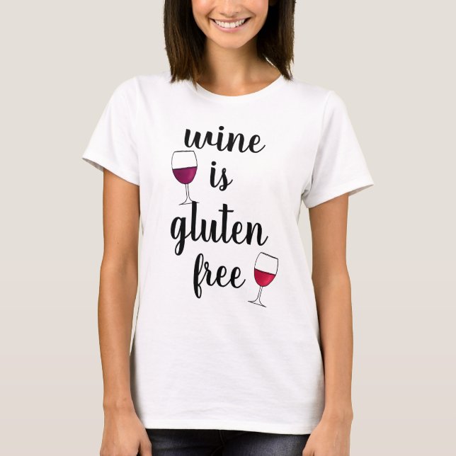 T-shirt Le vin est sans gluten (Devant)