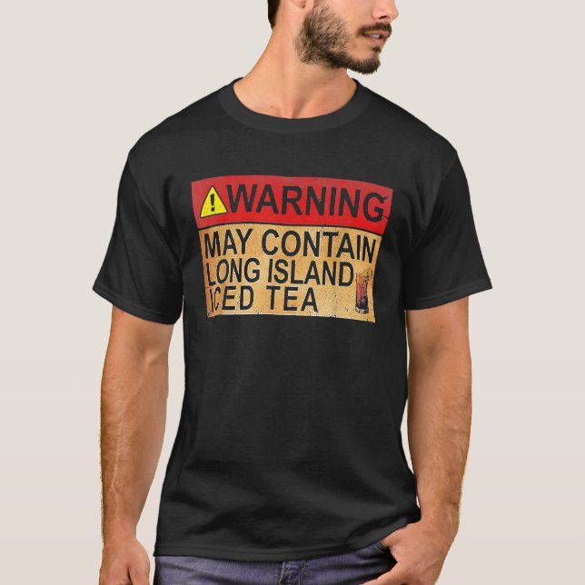 T-shirt Le Vin Peut Contenir Du Thé Glacé Long Island (Devant)