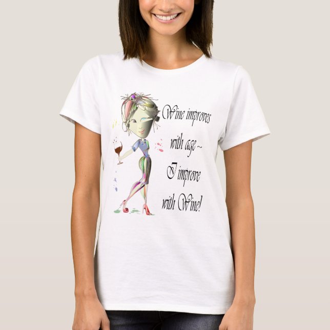 T-shirt Le vin s'améliore avec l'âge, les femmes (Devant)