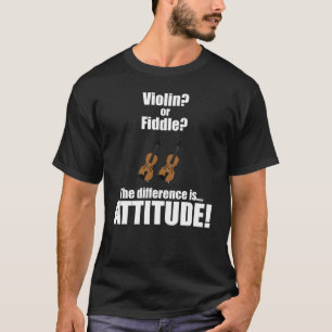 T-shirt Le violon ou jouent la différence est attitude