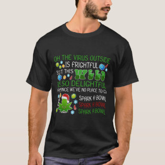 T-shirt Le Virus À L'Extérieur Est Effrayant, Mais Cette M