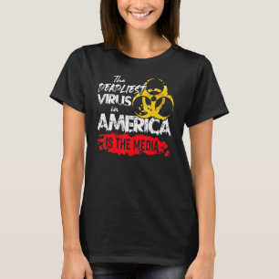 T-shirt Le Virus Le Plus Mortel En Amérique Est L'Anti Med