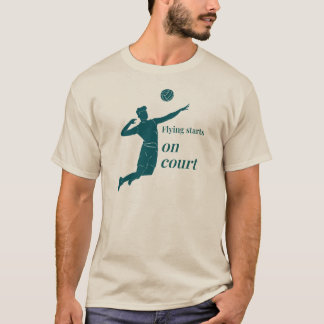 T-shirt Le vol commence sur le terrain, Volley-ball