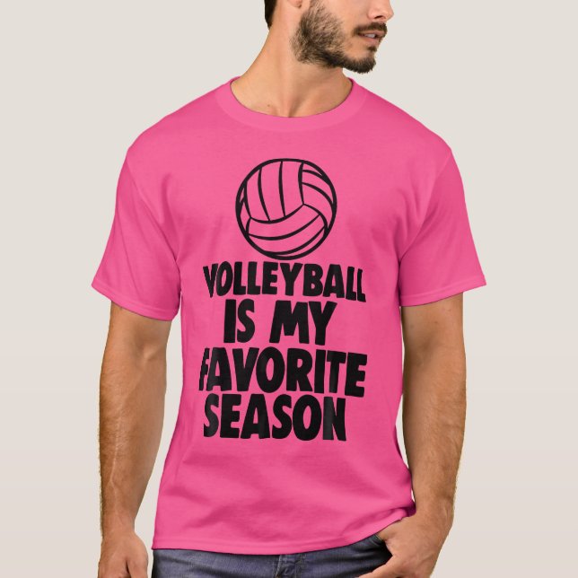 T-shirt Le Volley-ball Est Mon Joueur De Volley-ball Préfé (Devant)