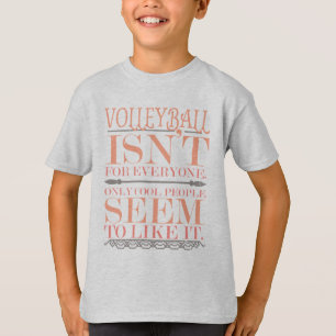 T-shirt Le volley-ball n'est pas réservé aux Cool
