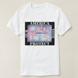 T-SHIRT LE VOTE AMÉRICAIN PROTÈGE NOTRE DÉMOCRATIE