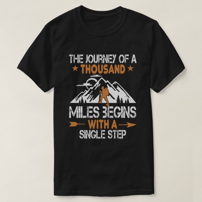 T-shirt Le Voyage D'Un Mille Miles Commence (Design devant)
