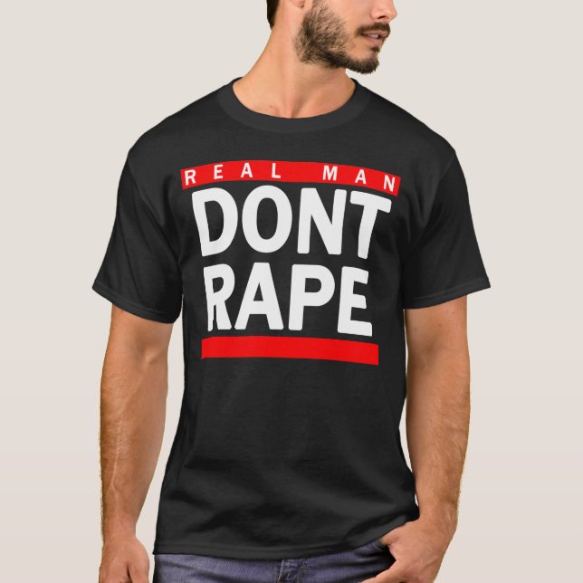 T-shirt Le vrai homme ne violent pas (Devant)