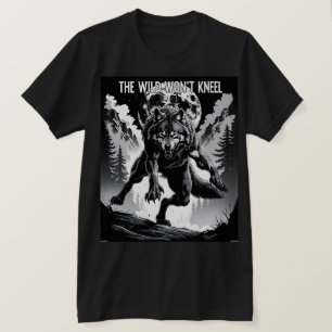 T-shirt Le Wild Won’t Kneel - Loup de Frise sous la lune