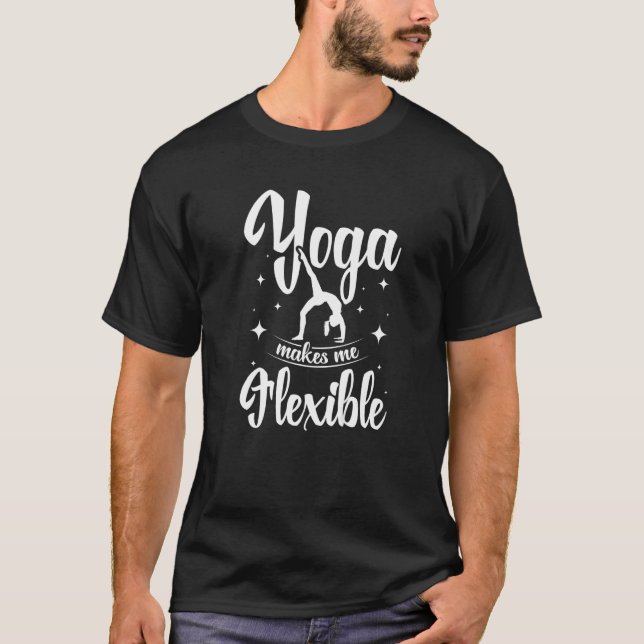 T-shirt Le yoga me rend flexible (Devant)