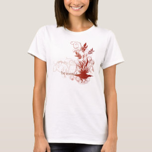 T-shirt Le yoga parlent : "Soyez enraciné : Chakra rouge