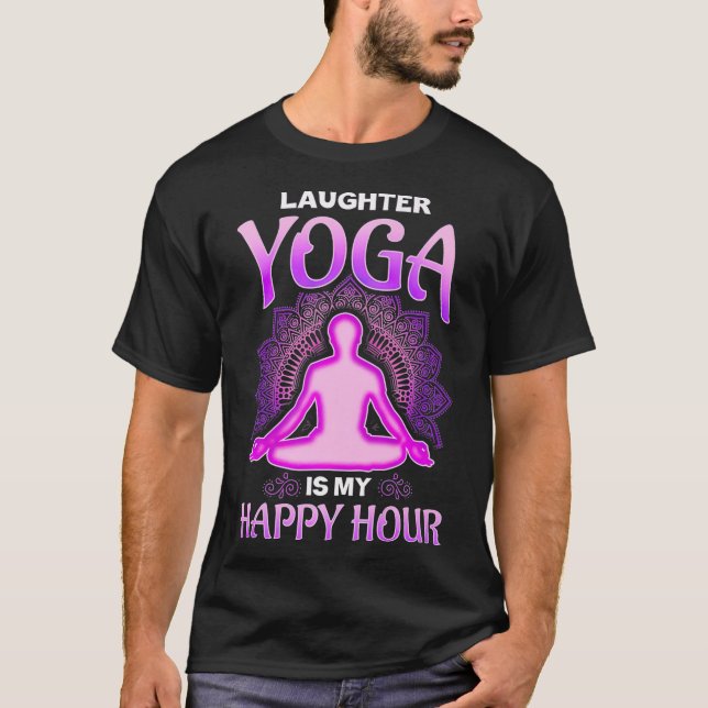 T-shirt Le Yoga rire est ma Happy Hour Premium (Devant)