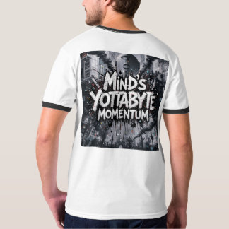 T-shirt Le Yottabyte Momentum de l'esprit