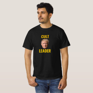 T-SHIRT "LEADER DE CULTE" B/W "TRUMPTARDS: VOUS ÊTES DANS 