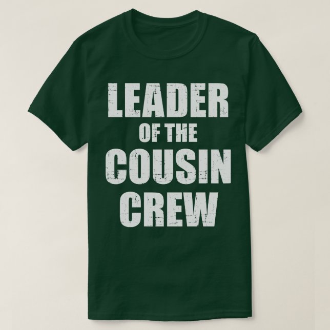 T-shirt Leader de l'équipe de cousin (Design devant)