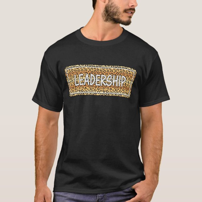 T-shirt Leadership Leopard Motif, Stlish Leadership Tea (Devant)