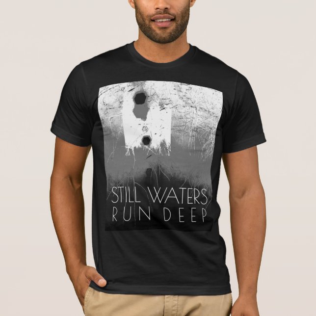 T-shirt "L'eau calme coule en profondeur" Gris Noir Inspir (Devant)