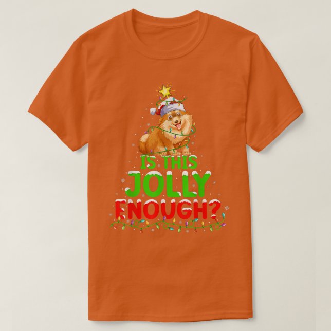 T-shirt L'Éclairage De Noël Est Ce Jolly Assez Poméranien  (Design devant)
