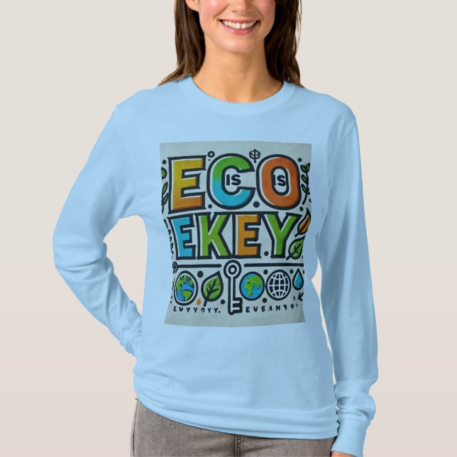 T-shirt "L'éco est la clé", femmes design (Devant)
