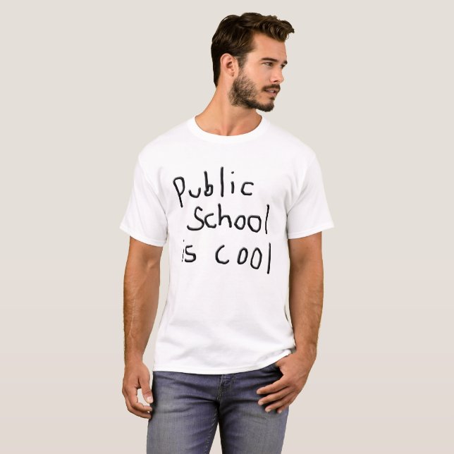 T-shirt L'école d'Etat est fraîche (Devant entier)