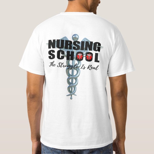T-shirt L'école d'infirmières la lutte est vraie (Dos)