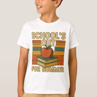 T-shirt L'école est dehors pour l'été