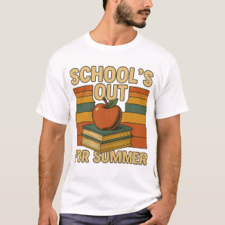T-shirt L'école est dehors pour l'été
