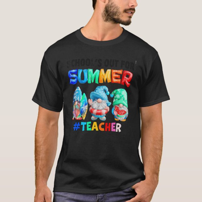 T-shirt L'école est dehors pour l'été enseignant Gnome vac (Devant)