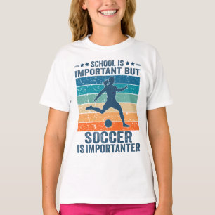 T-shirt L'École Est Importante Mais La Fille De Football E